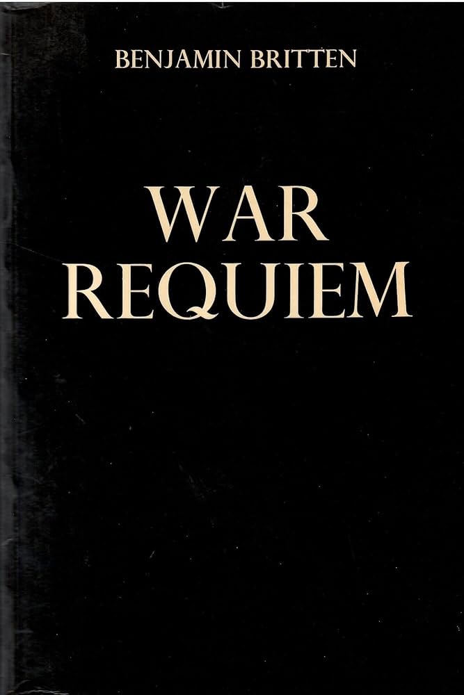戦争レクイエム 楽譜 WAR REQUIEM War Requiem op. 66 by Benjamin Britten » Sheet Music for